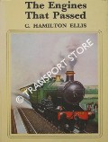 Book cover of The Engines That Passed  by ELLIS, C. Hamilton 